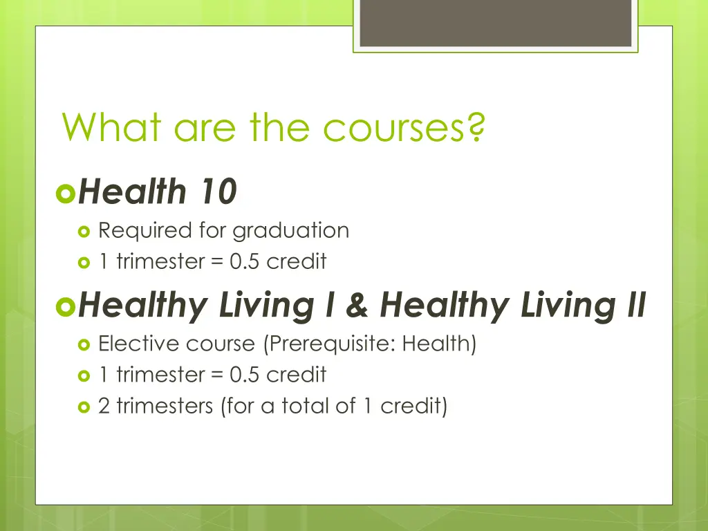what are the courses