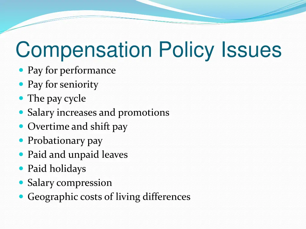 compensation policy issues pay for performance