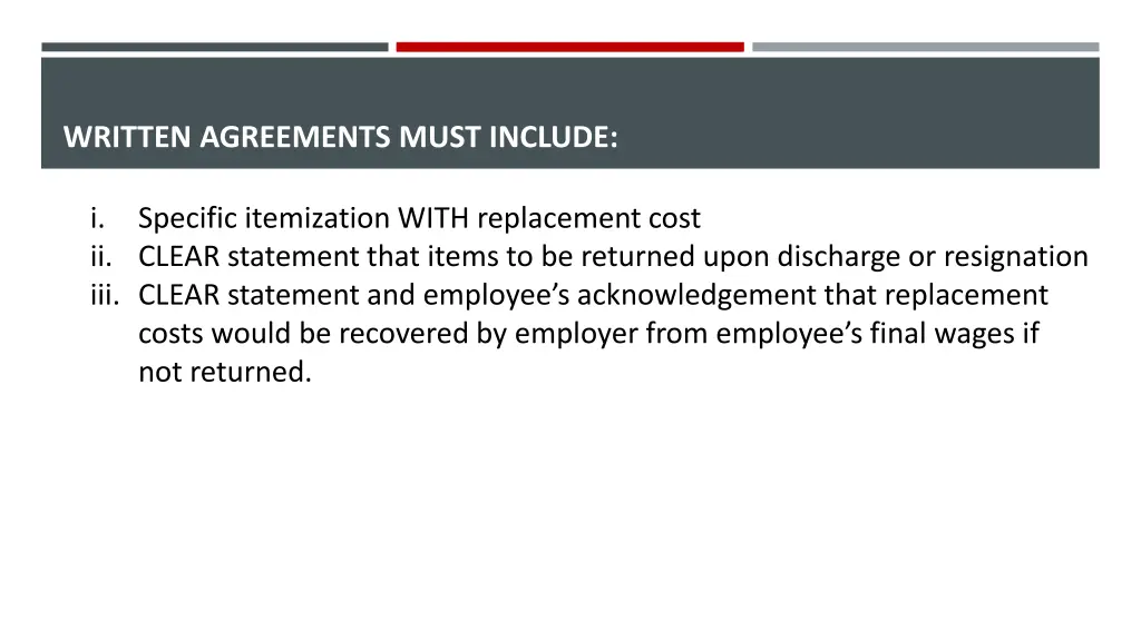 written agreements must include