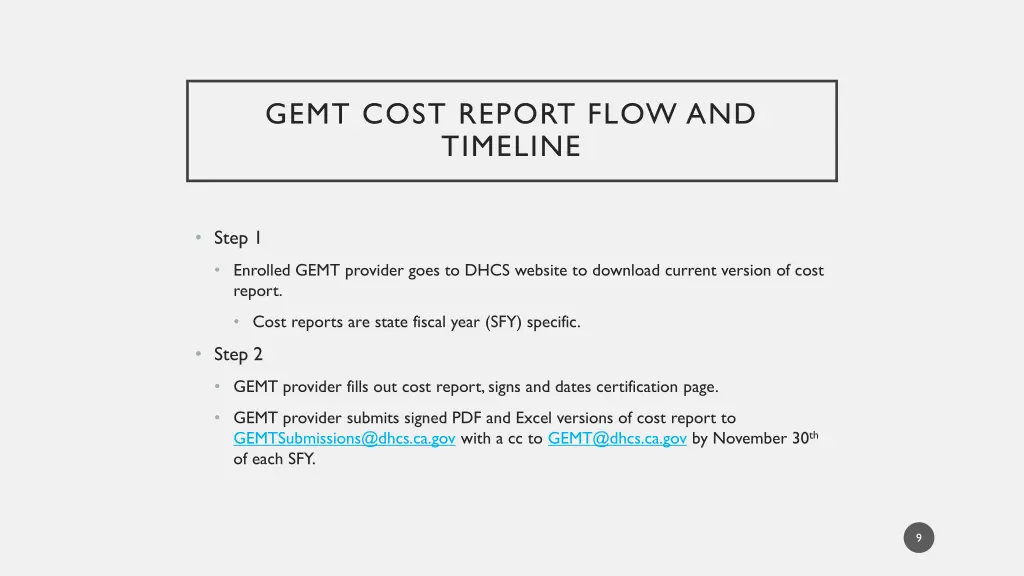 gemt cost report flow and timeline