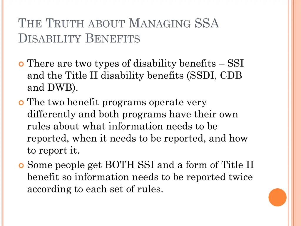 t he t ruth about m anaging ssa d isability