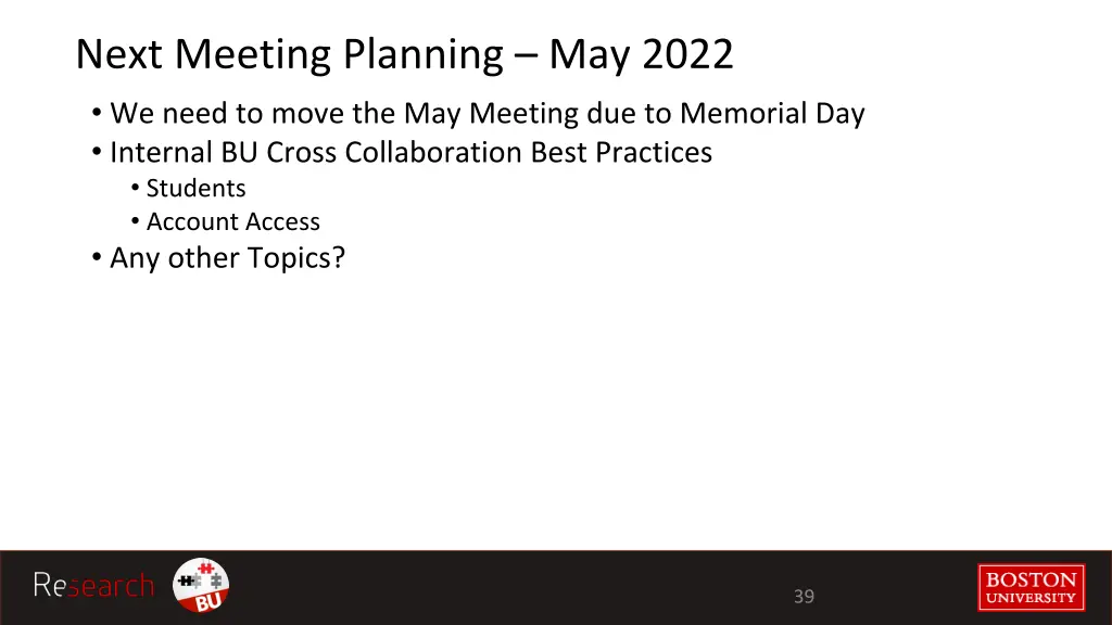next meeting planning may 2022 we need to move