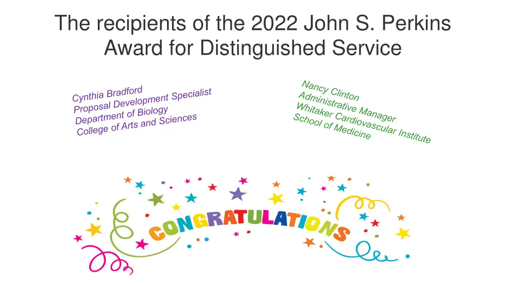 the recipients of the 2022 john s perkins award