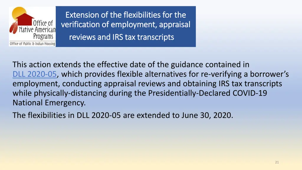 extension of the flexibilities for the extension