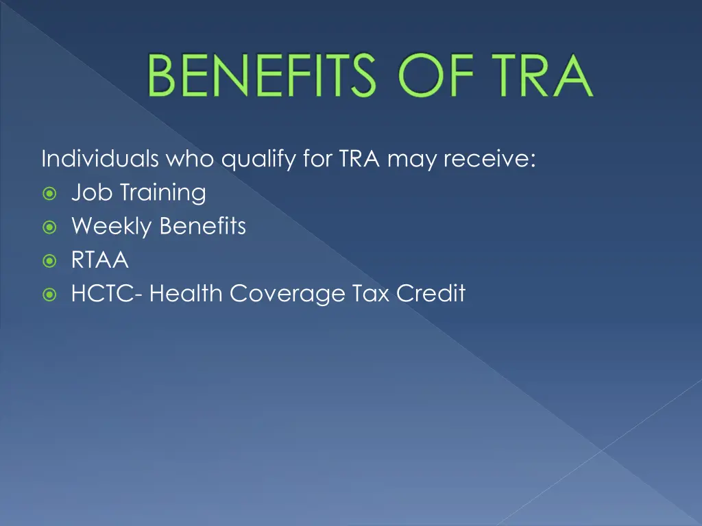 benefits of tra