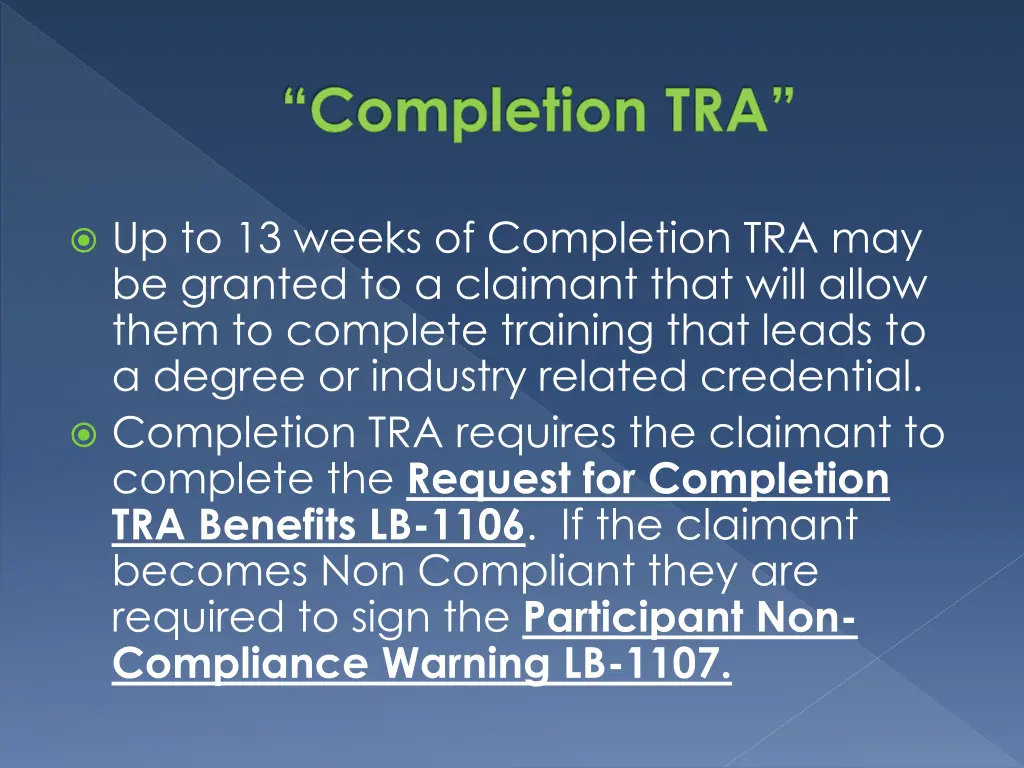 completion tra