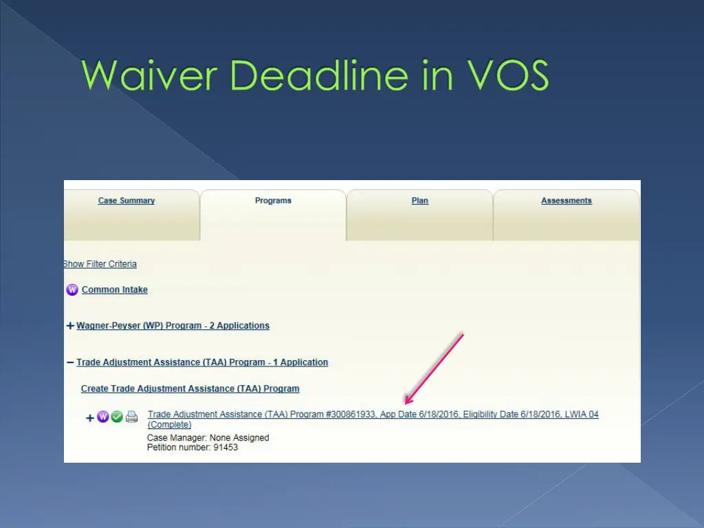 waiver deadline in vos