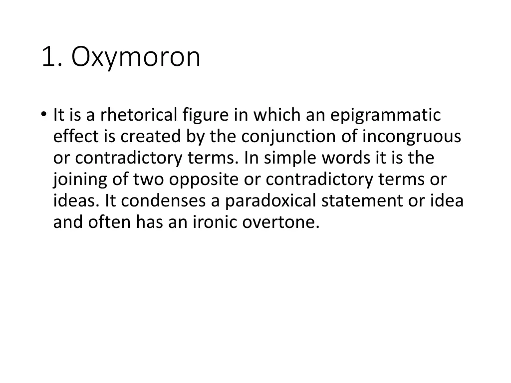 1 oxymoron