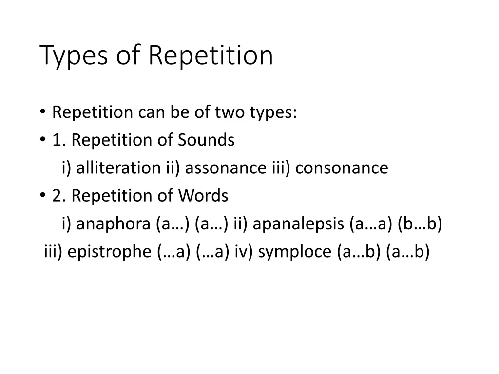 types of repetition