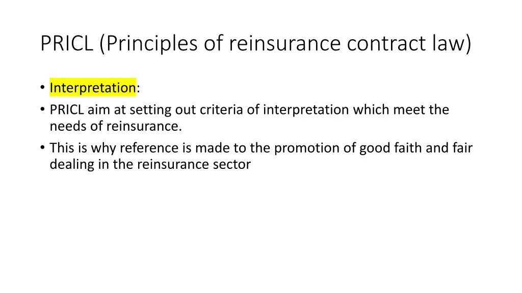 pricl principles of reinsurance contract law 1