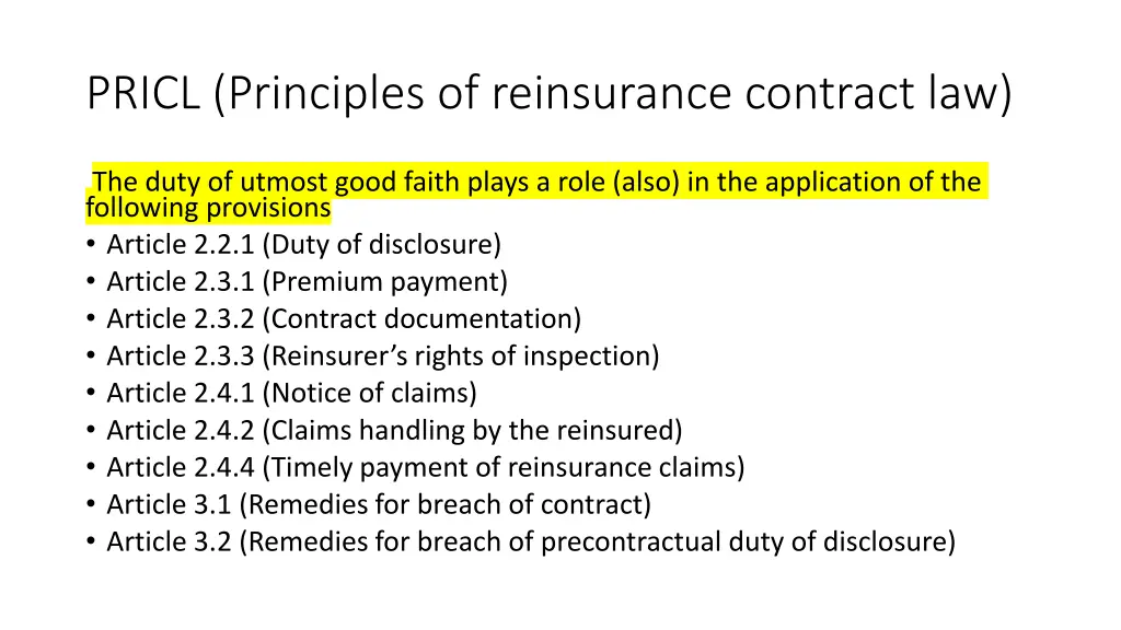 pricl principles of reinsurance contract law 10