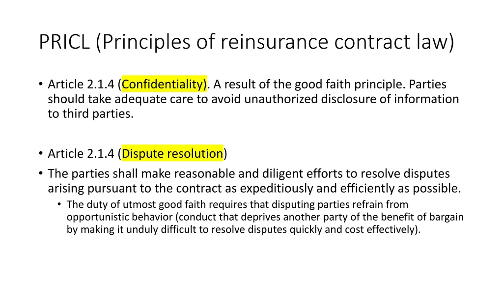 pricl principles of reinsurance contract law 9