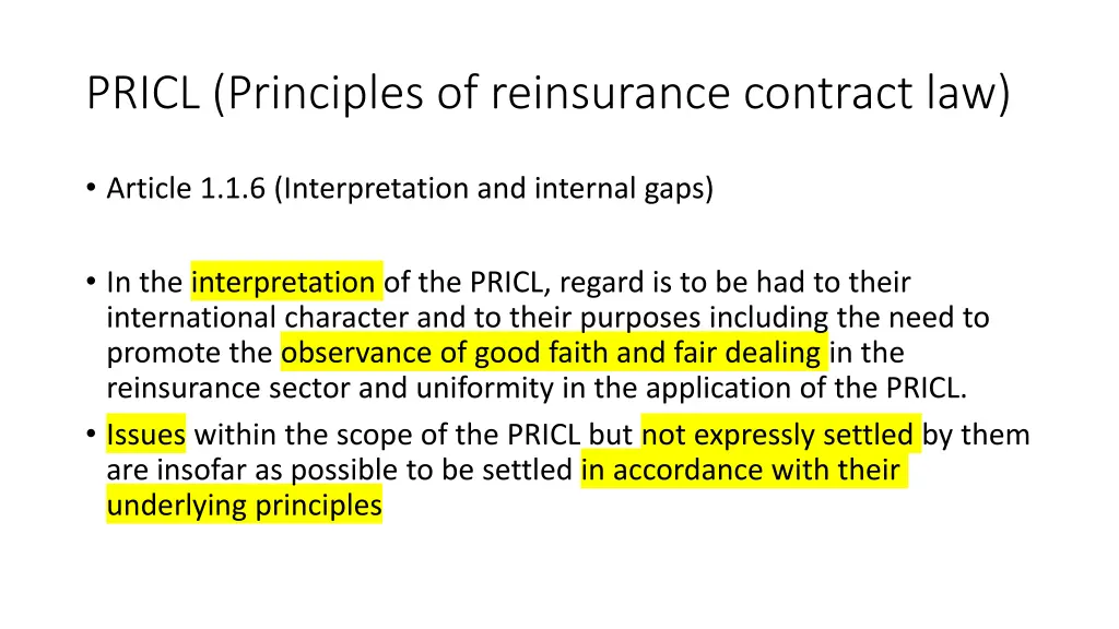 pricl principles of reinsurance contract law