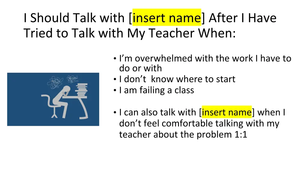 i should talk with insert name after i have tried