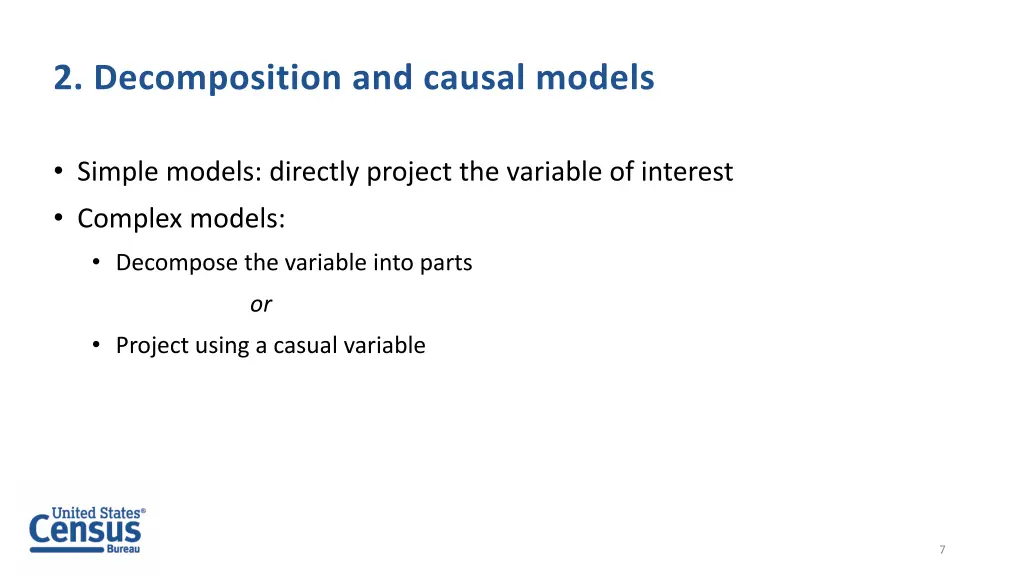 2 decomposition and causal models