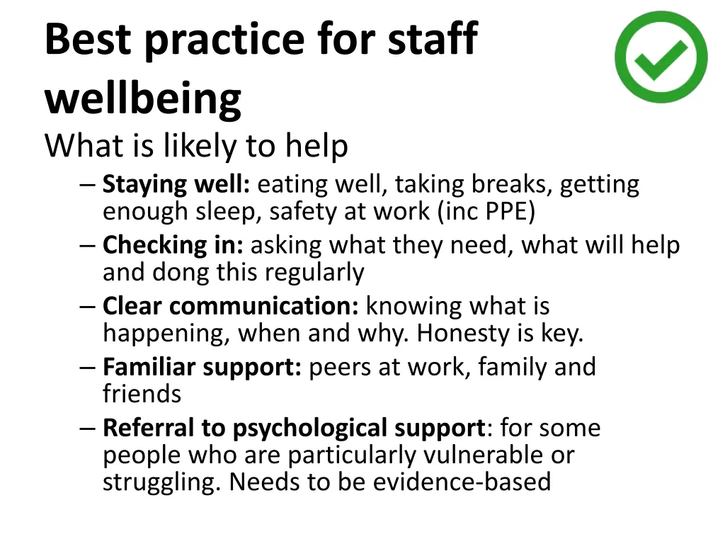 best practice for staff wellbeing what is likely