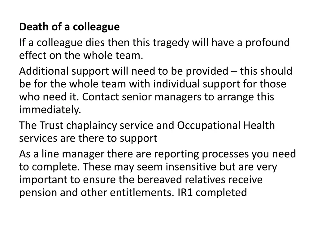 death of a colleague if a colleague dies then