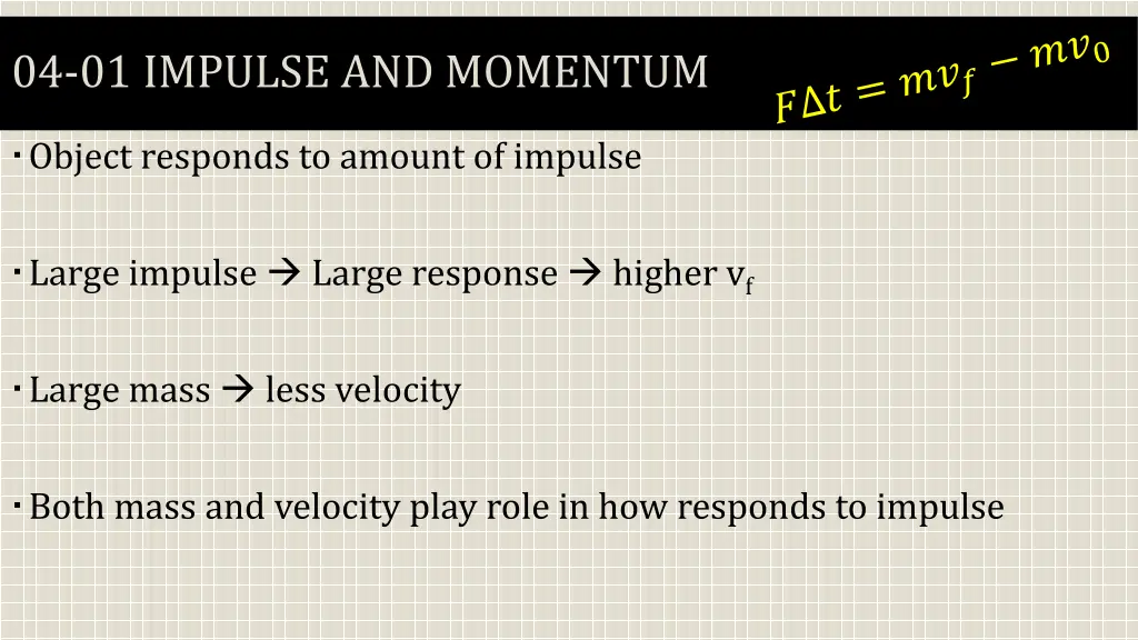 04 01 impulse and momentum 4