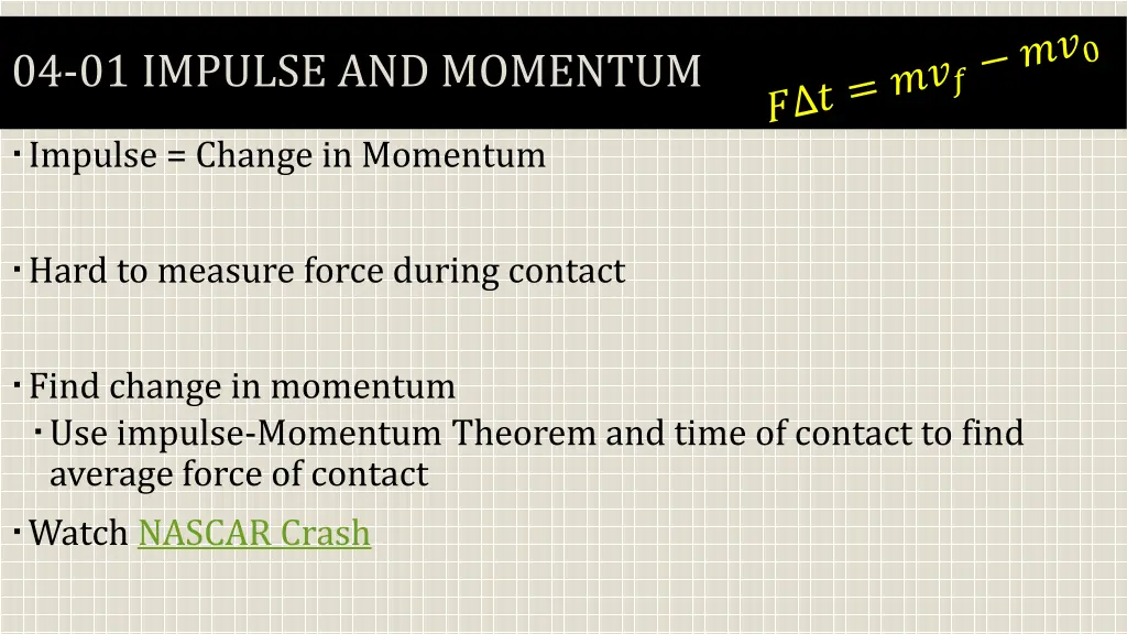04 01 impulse and momentum 7