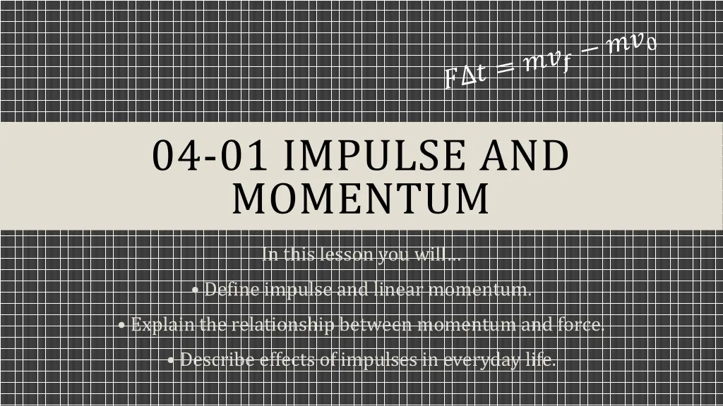 04 01 impulse and momentum