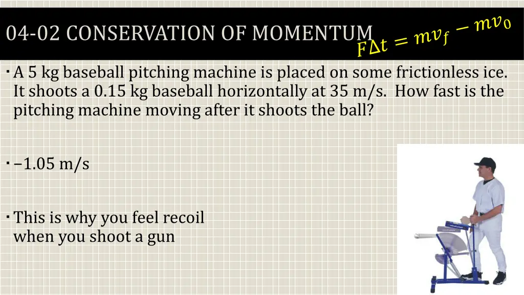 04 02 conservation of momentum 10