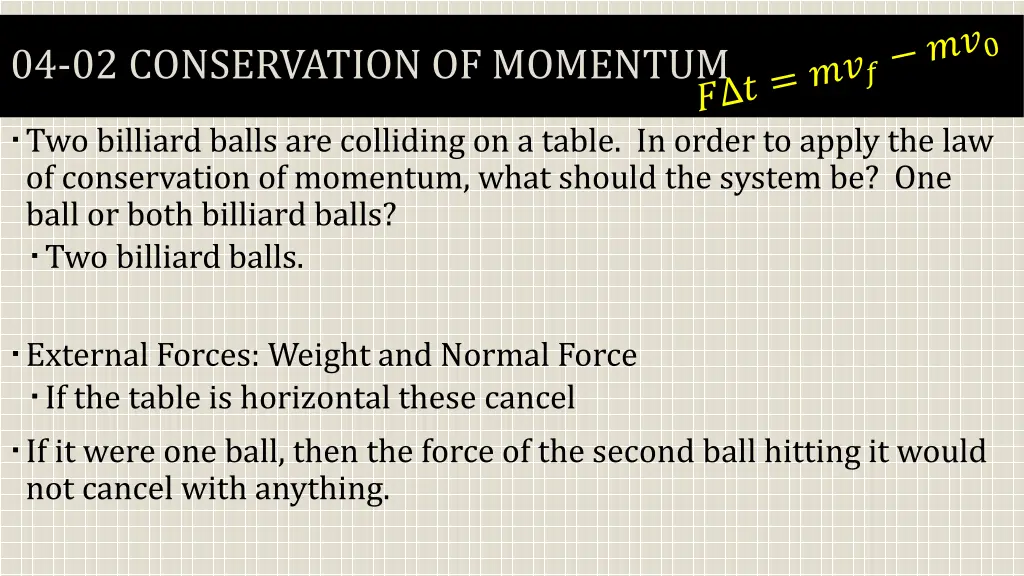 04 02 conservation of momentum 8