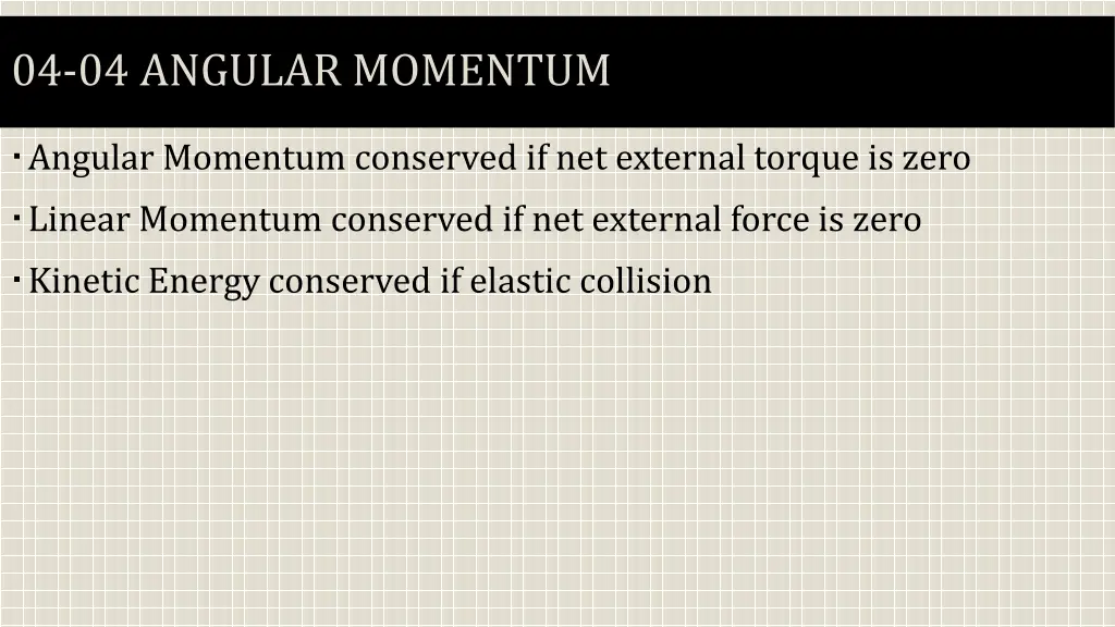 04 04 angular momentum 4
