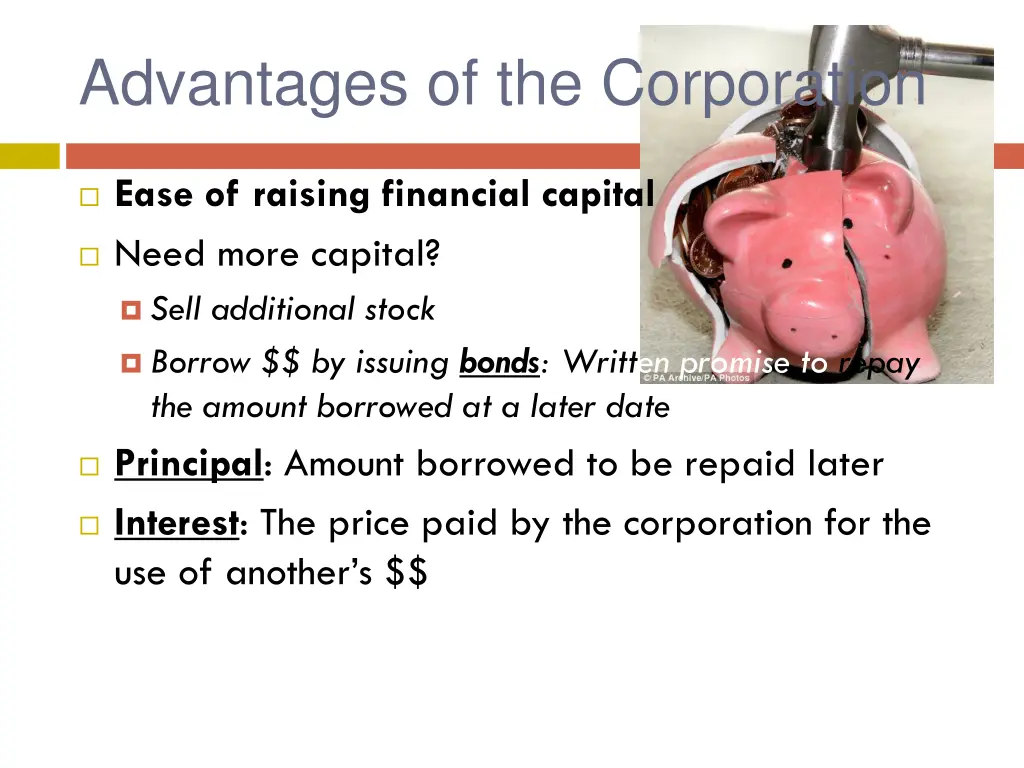 advantages of the corporation