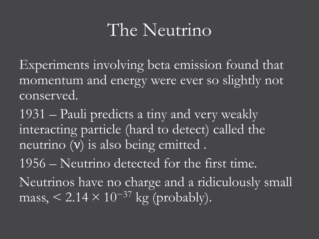 the neutrino