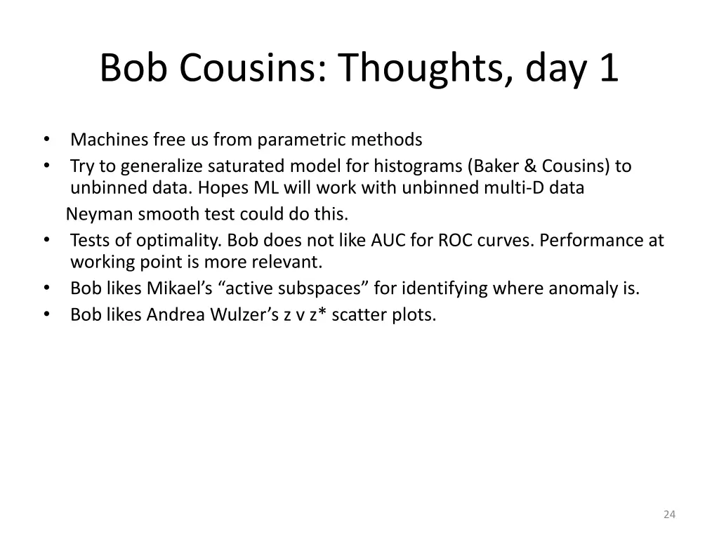 bob cousins thoughts day 1