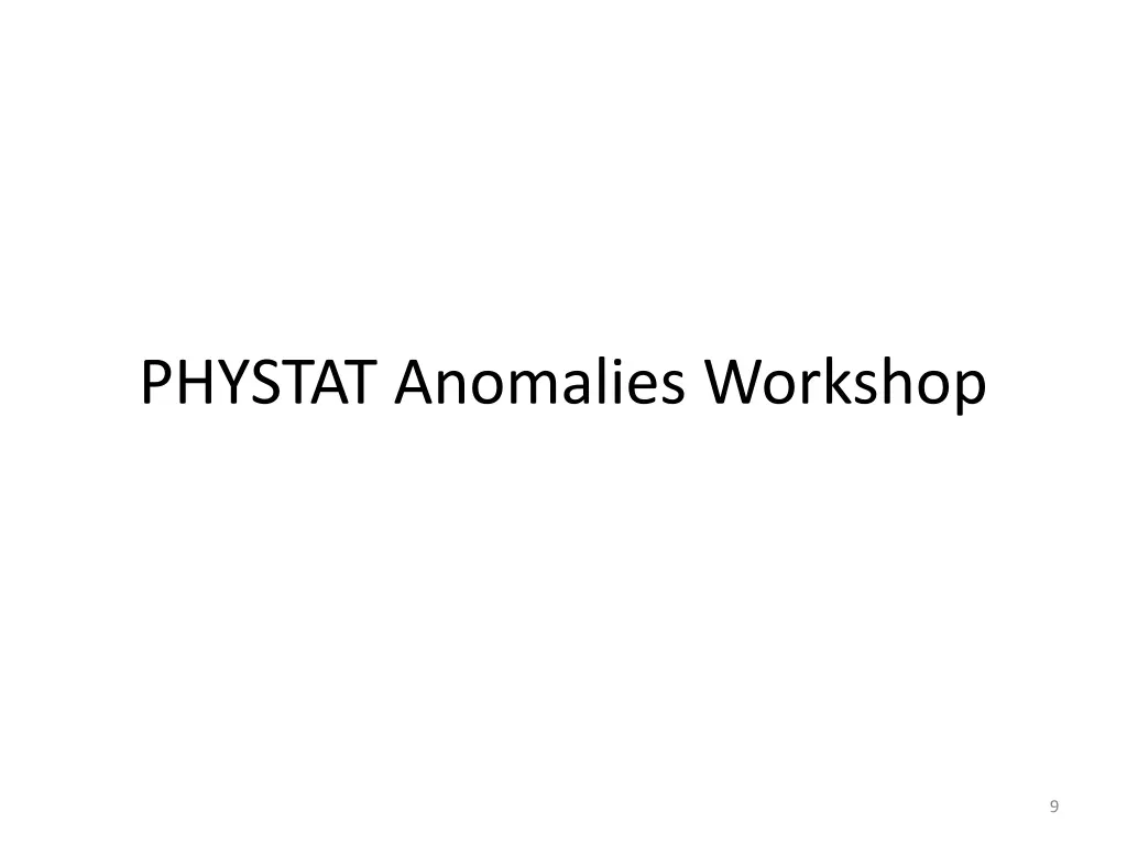 phystat anomalies workshop