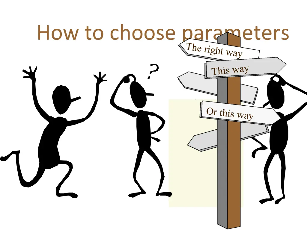 how to choose parameters