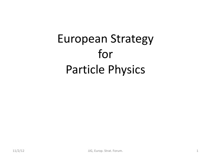 european strategy for particle physics