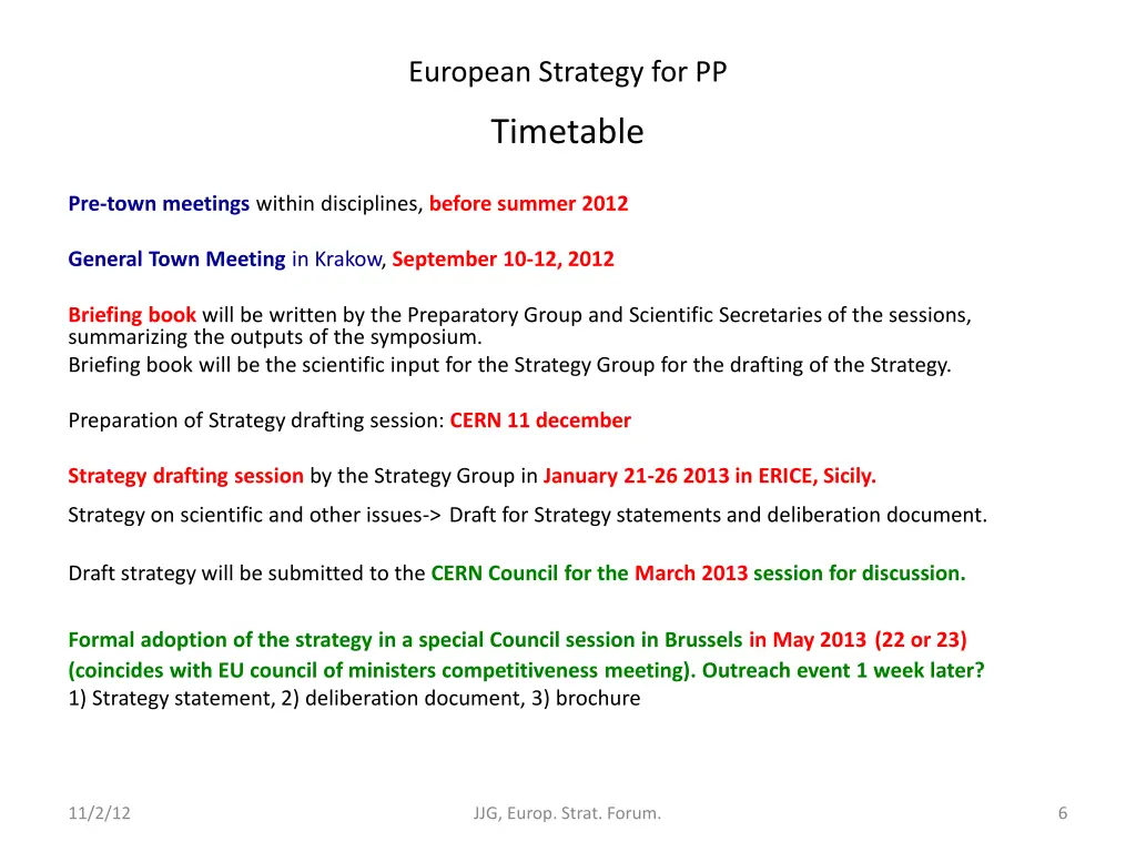 european strategy for pp timetable