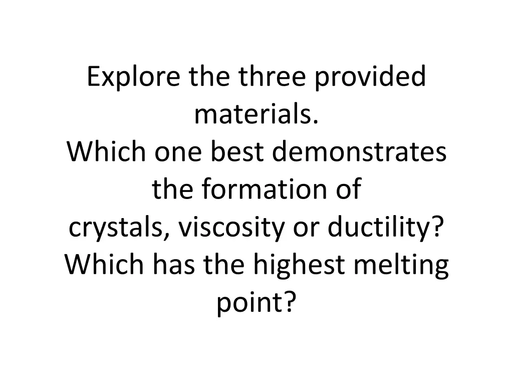 explore the three provided materials which