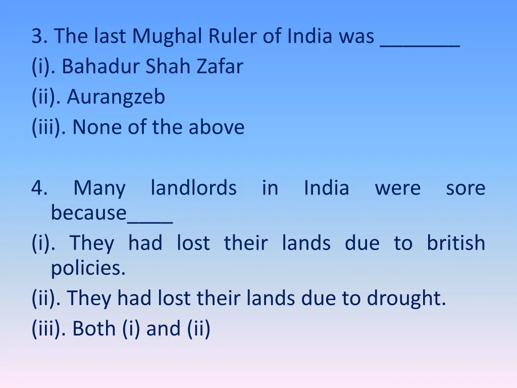 3 the last mughal ruler of india was i bahadur