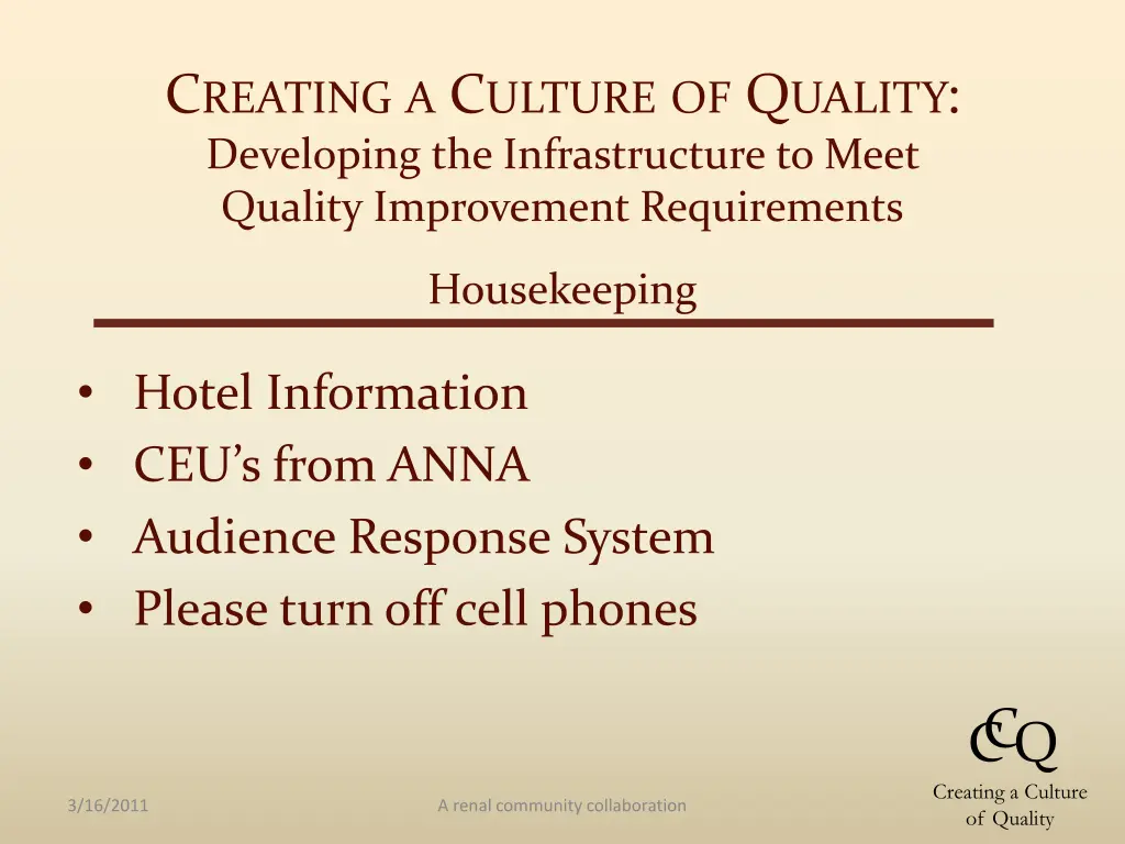 c reating a c ulture of q uality developing 2