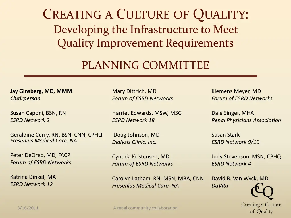 c reating a c ulture of q uality developing