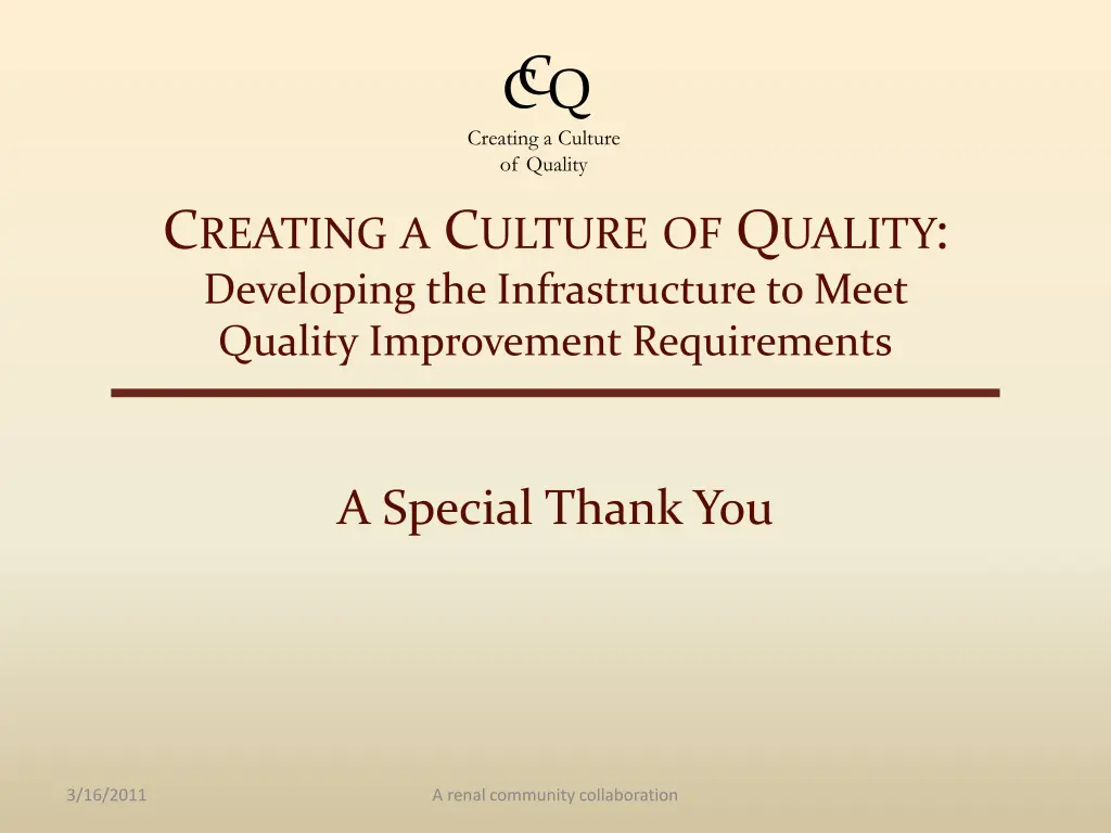 cc q creating a culture of quality 1