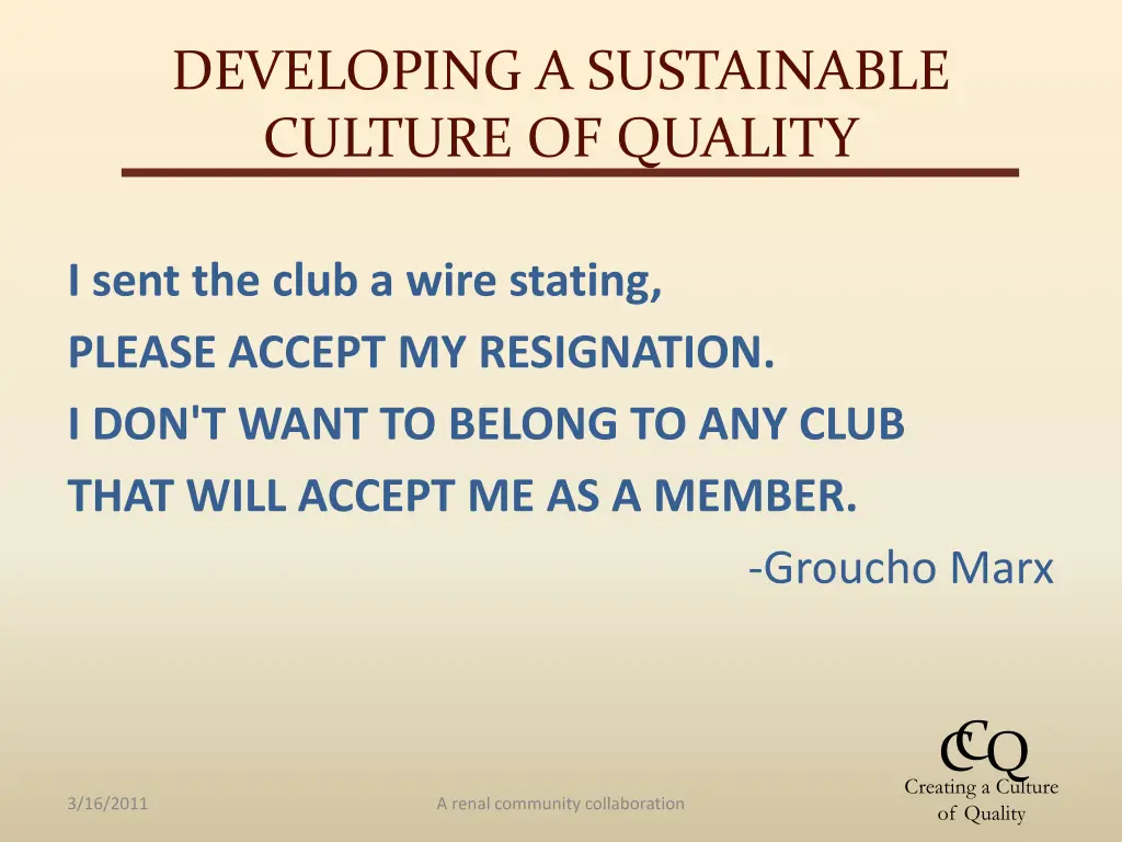 developing a sustainable culture of quality 1