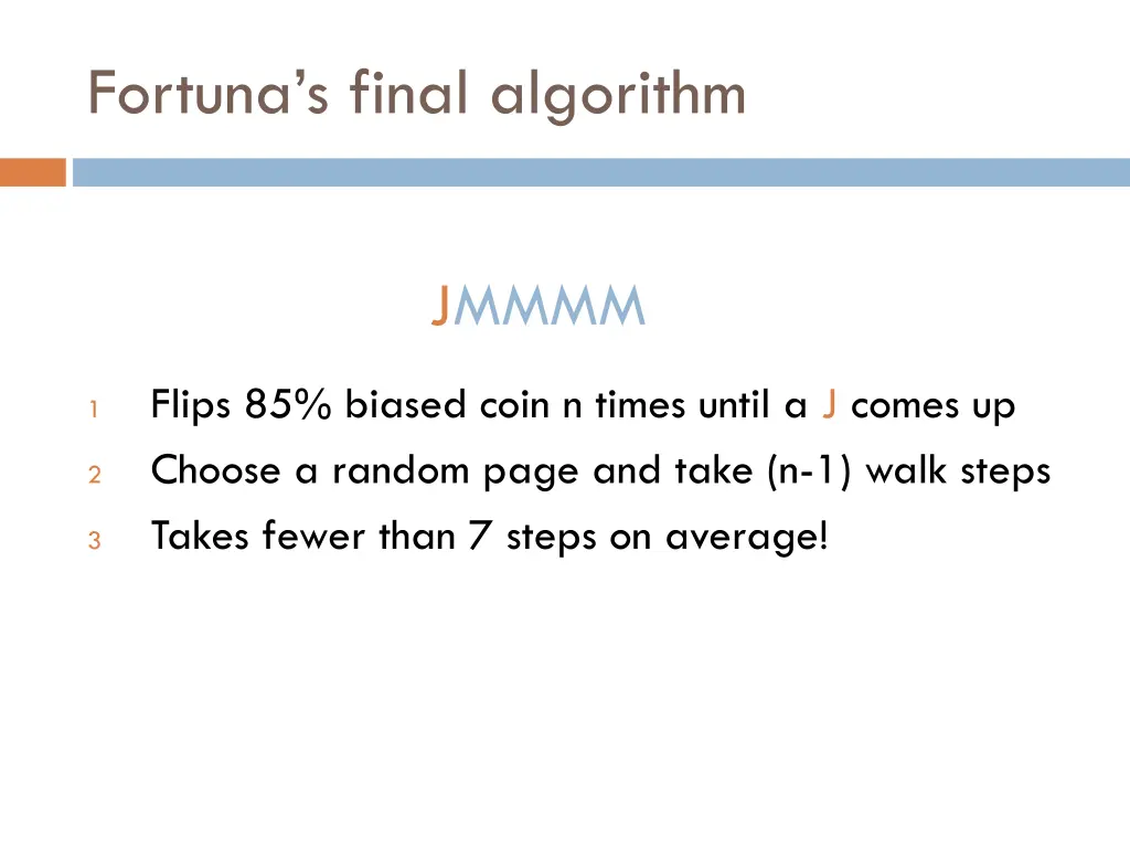 fortuna s final algorithm