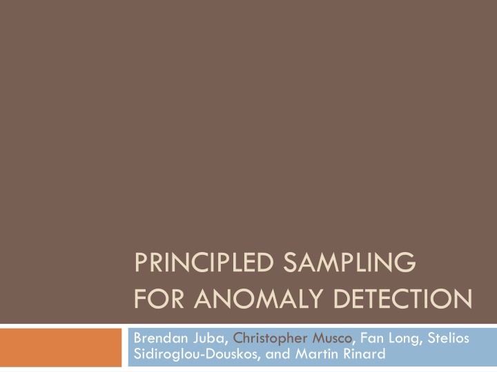 principled sampling for anomaly detection