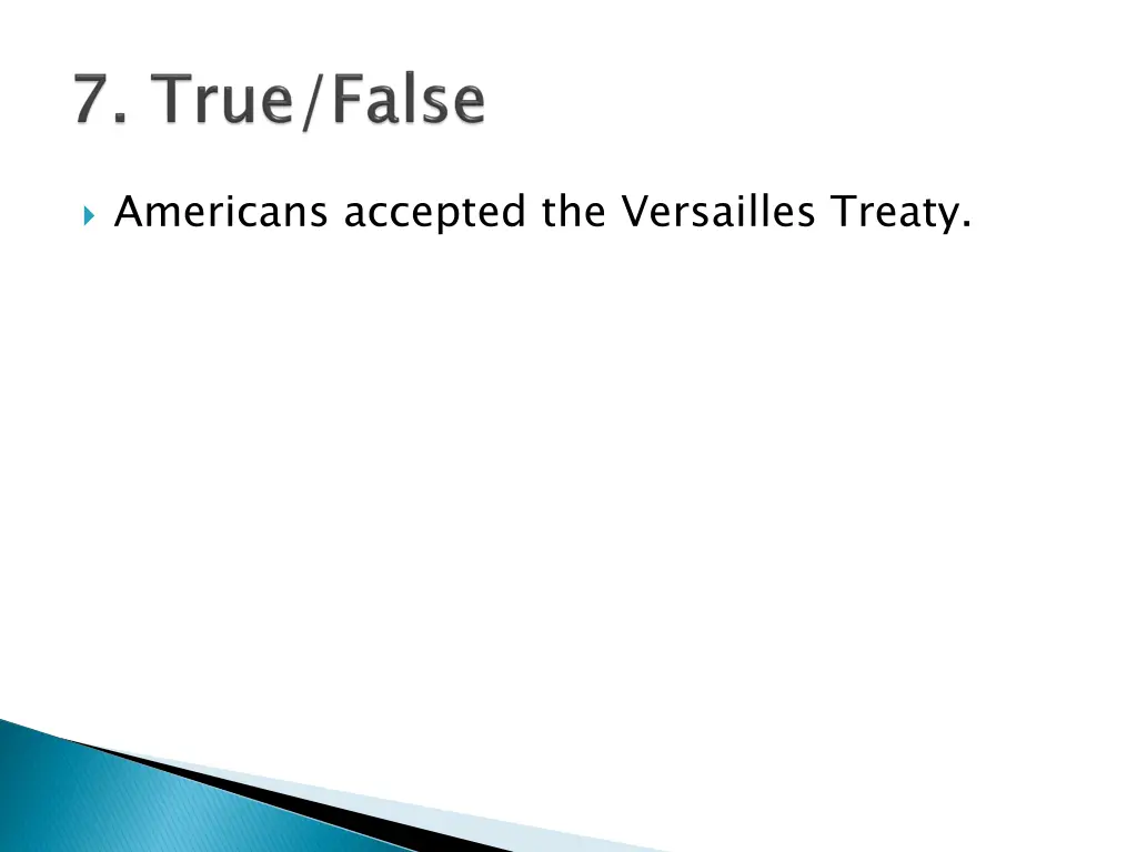 americans accepted the versailles treaty
