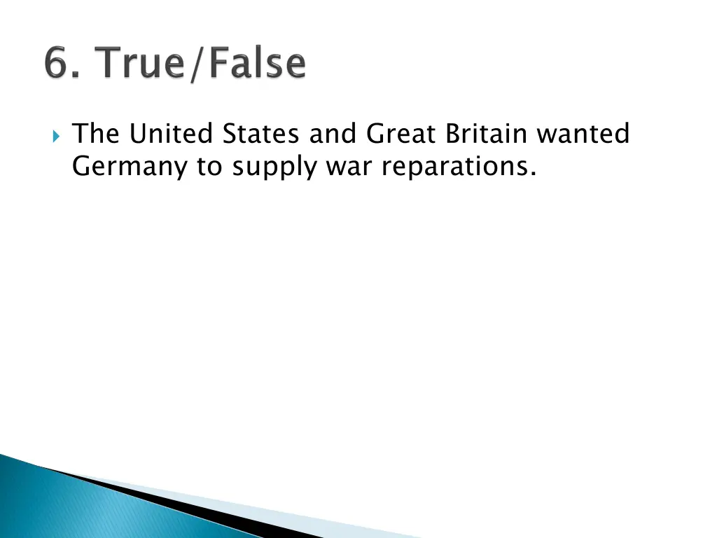 the united states and great britain wanted