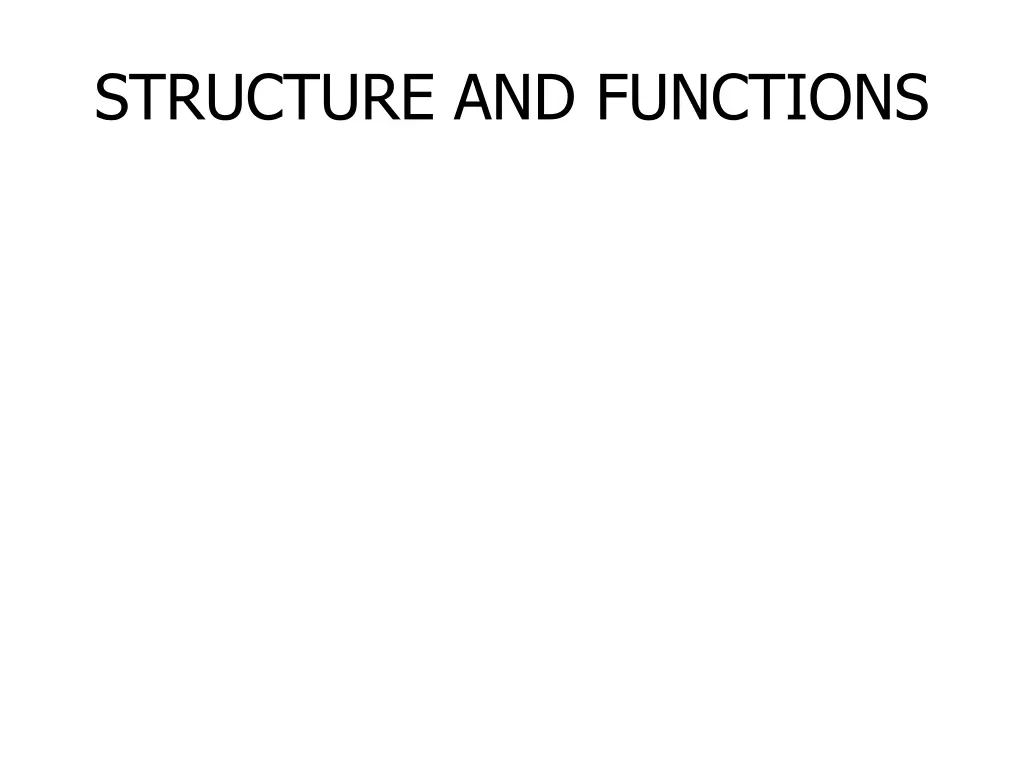 structure and functions