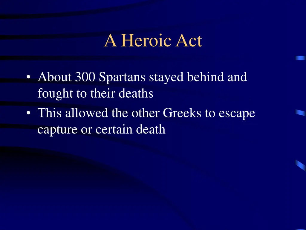 a heroic act