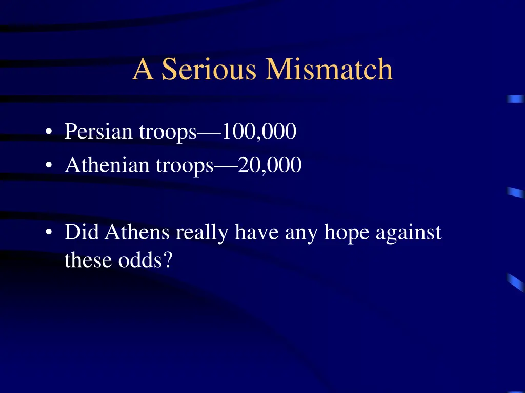 a serious mismatch