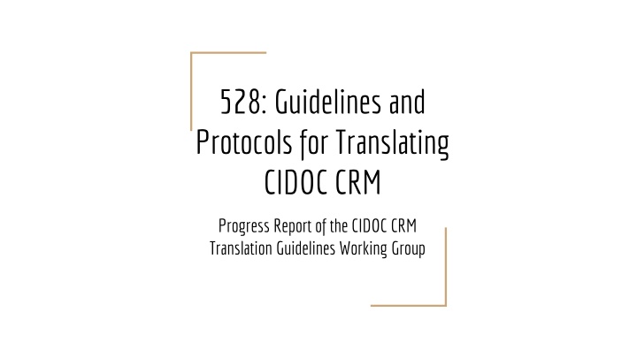 528 guidelines and protocols for translating