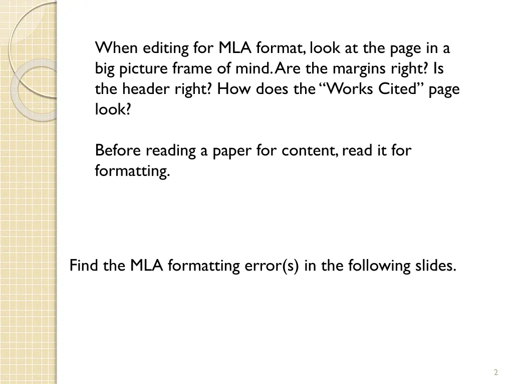 when editing for mla format look at the page