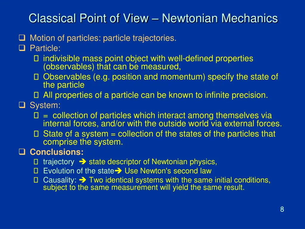 classical point of view newtonian mechanics